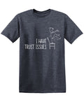 I have Trust Issues T Shirt product image 1