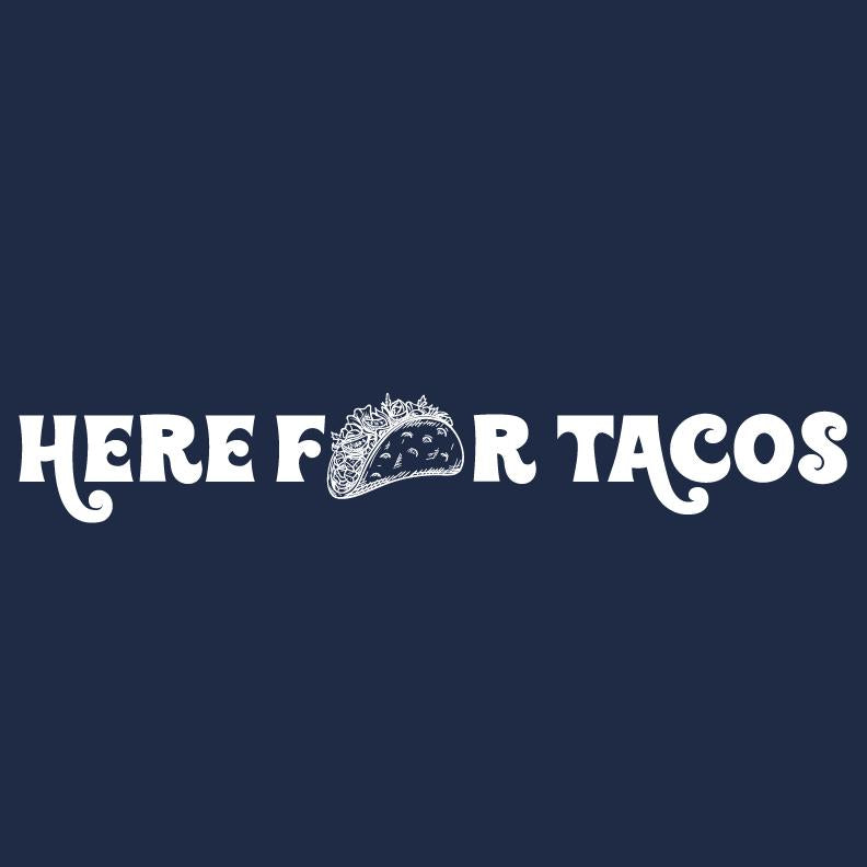Here for Tacos Tee product image 2
