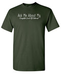 Ask me about my Complete Lack of Interest Tee product image 1