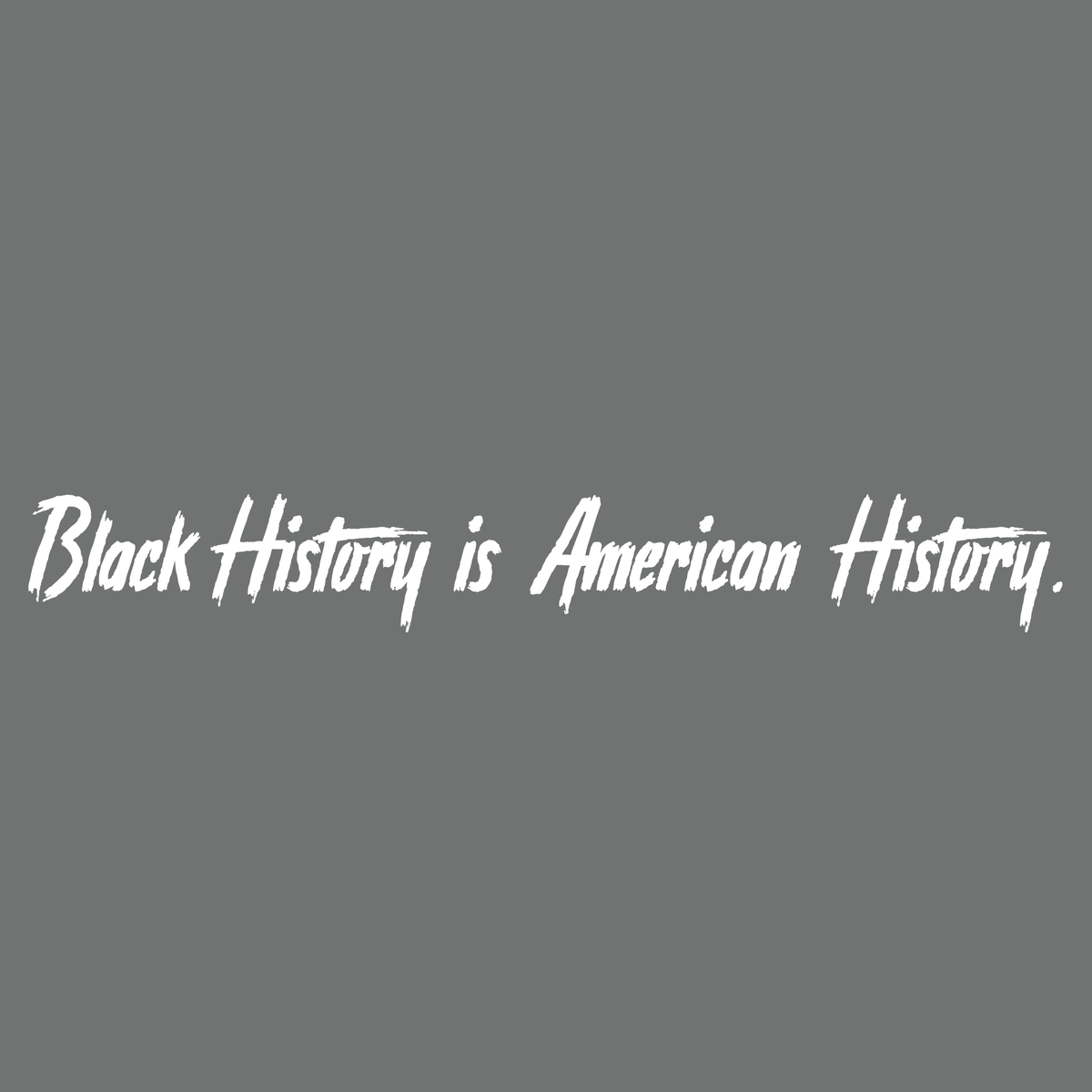 Black History is American Tee product image 2