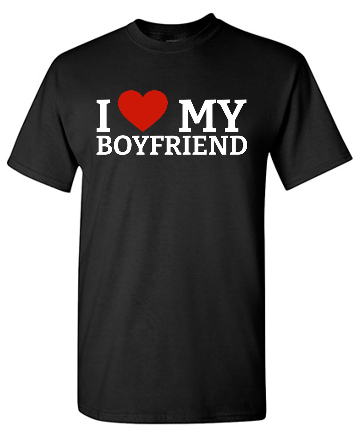 I Love My Boyfriend T Shirt product image 1
