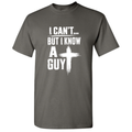I Cant but I know a Guy Tee product image 1
