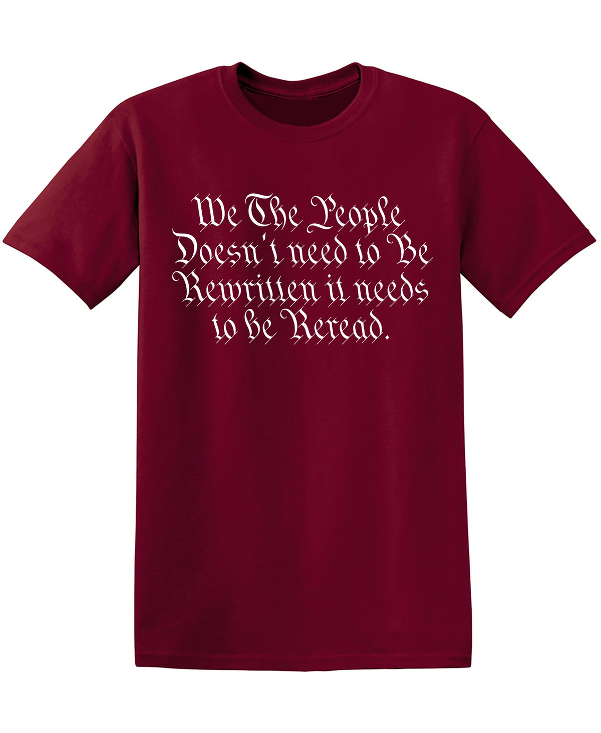 We the People Doesnâ€™t Need to be Rewritten it needs to be product image 1