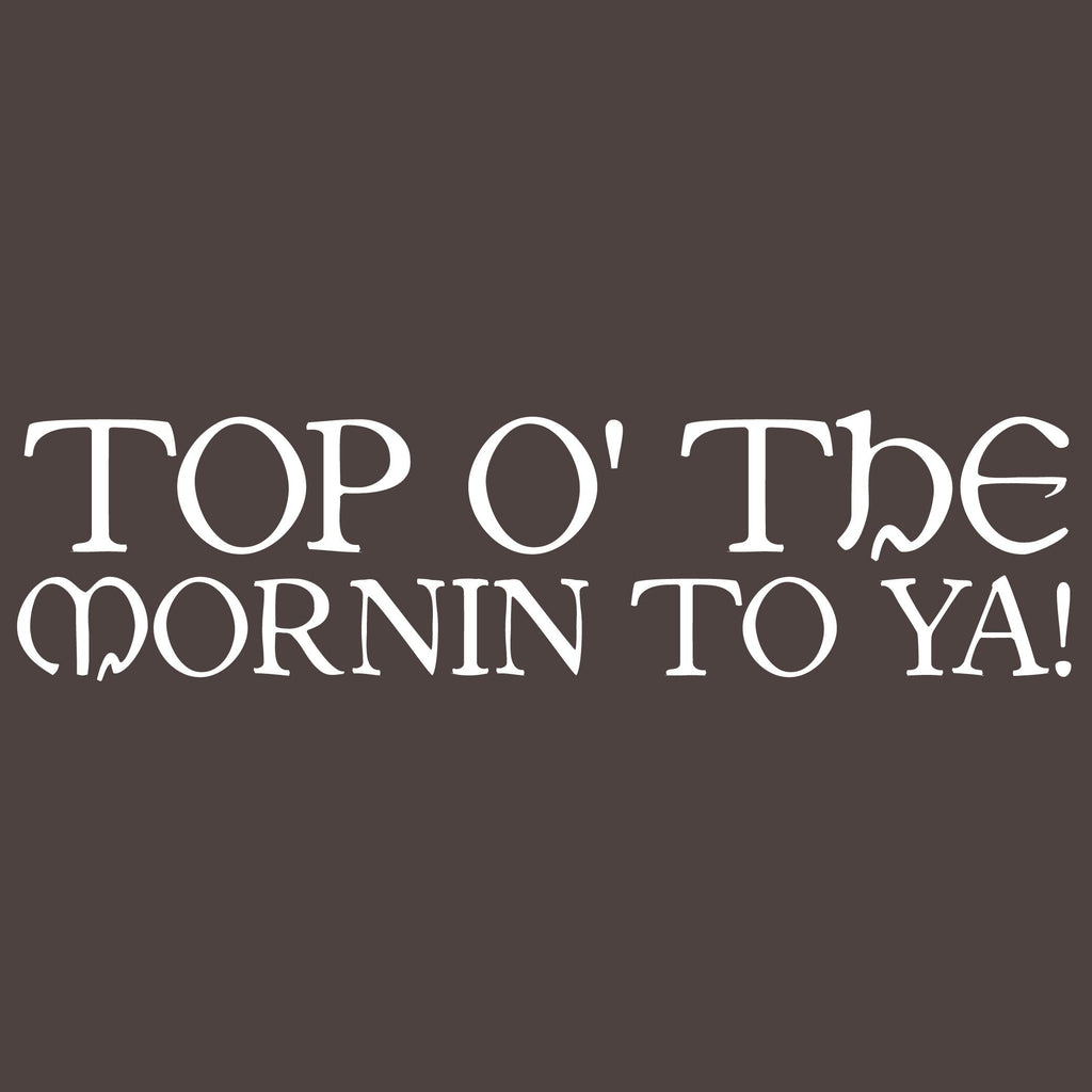 Top O' The Morning To Ya T-Shirt product image 2