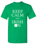 Keep Calm and Irish On T-Shirt product image 1