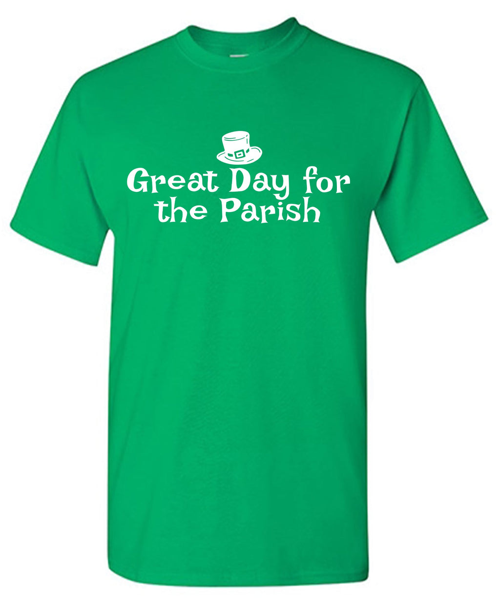 Great Day for the Parish T-Shirt product image 1