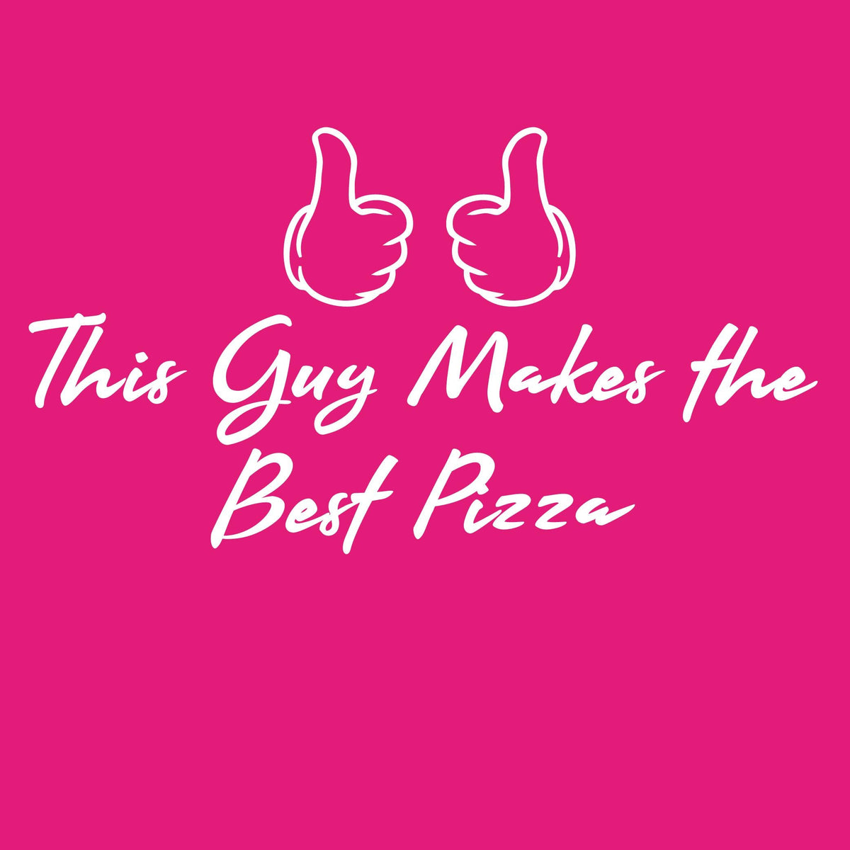 This Guy makes the Best Pizza T-Shirt product image 2