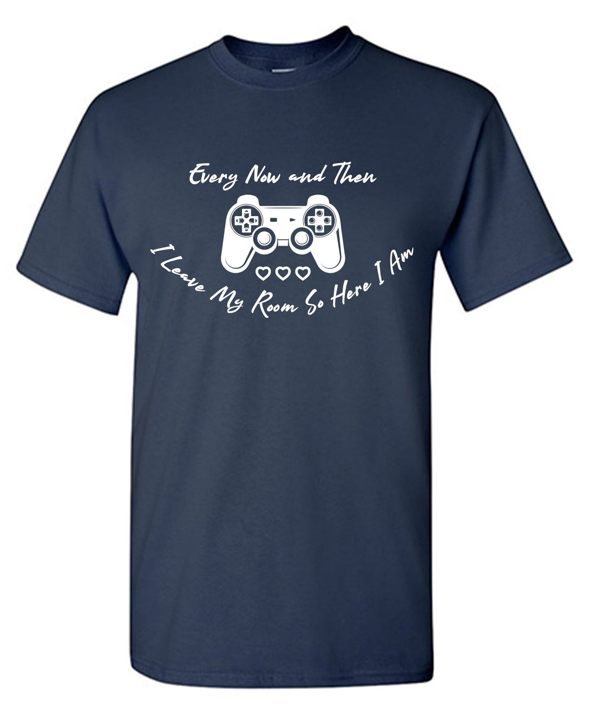 Every now and then, I leave my room So here I am T Shirt product image 1