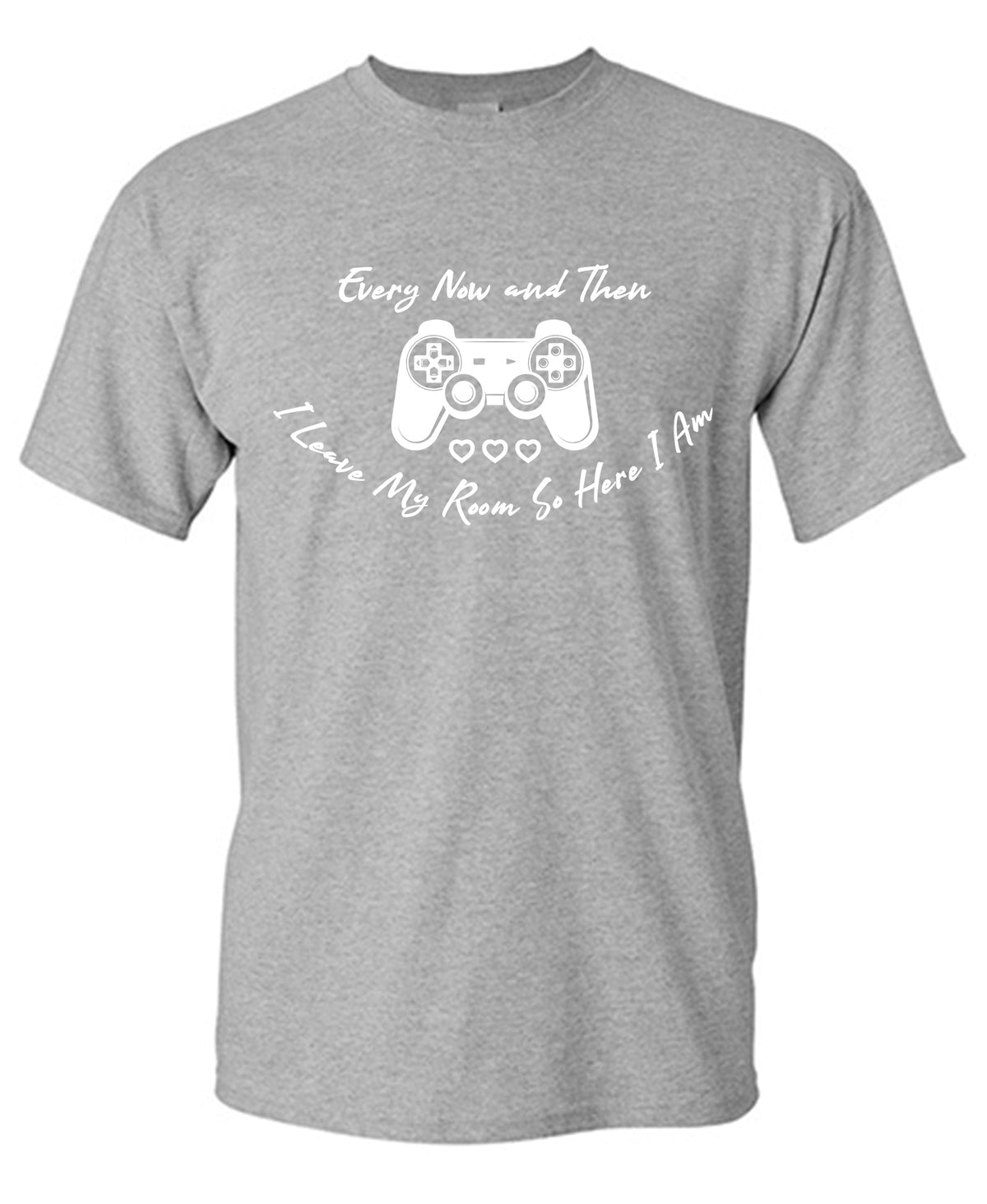 Every now and then, I leave my room So here I am T Shirt product image 1