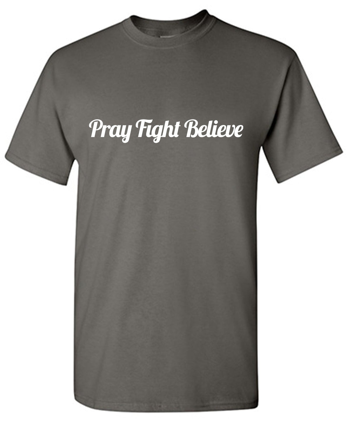 Pray Fight Believe Tee product image 1