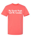 My Favorite People Call Me Grandma Tee product image 1