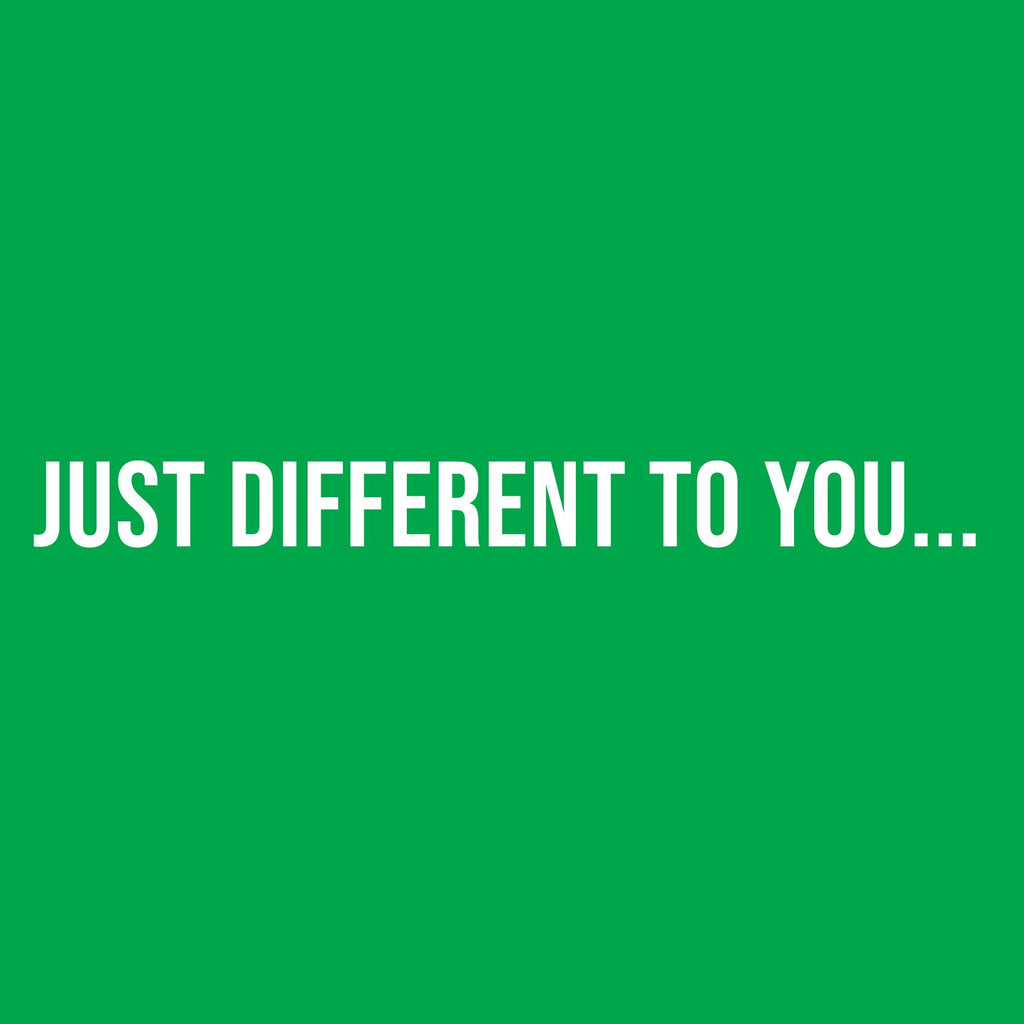 Just Different to youâ€¦ T-Shirt product image 2