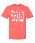 Music is My Love Language Tee product image 1