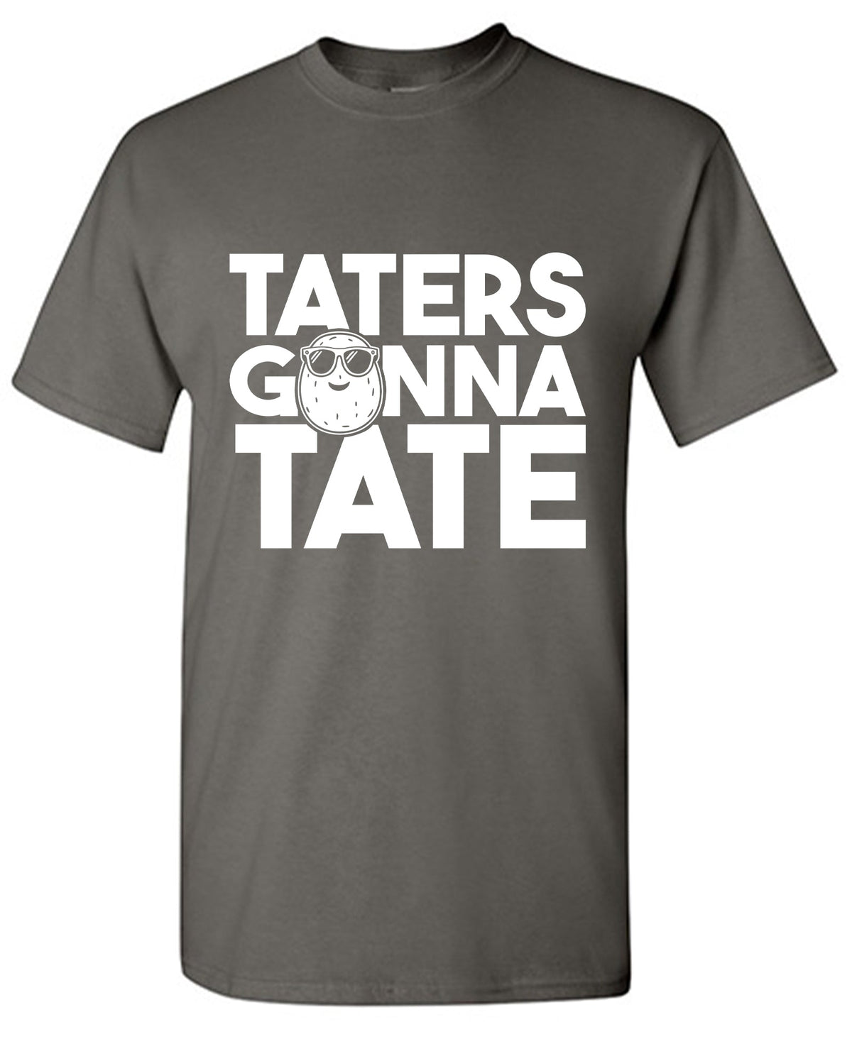 Taters Gonna Tate T Shirt product image 1