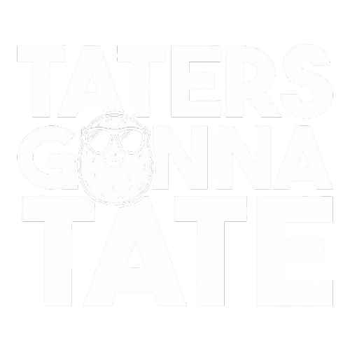 Taters Gonna Tate T Shirt product image 3