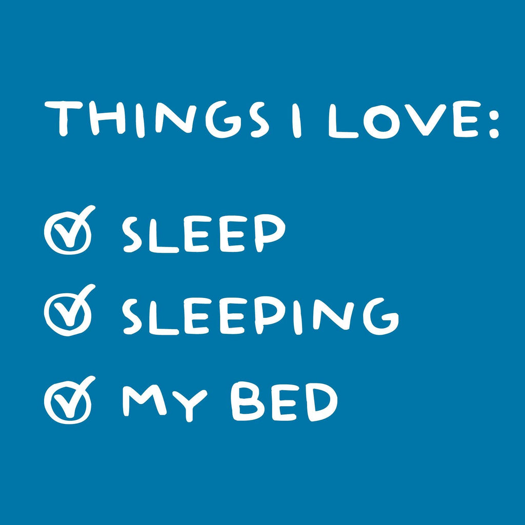 Things I love: Sleep Sleeping My Bed T-Shirt product image 2