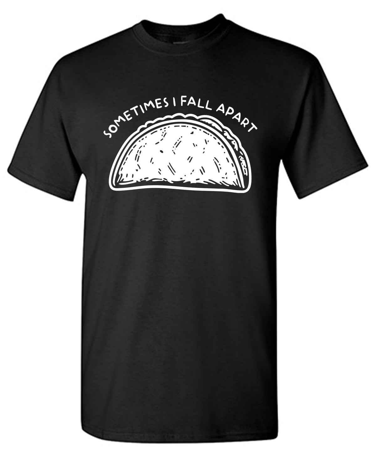 Sometimes I Fall Apart Tee Shirt product image 1