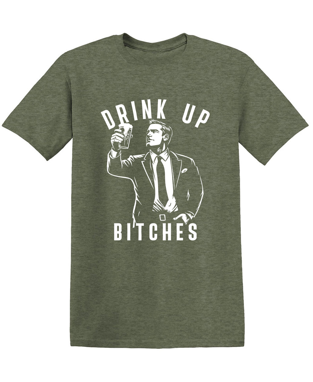 Drink Up Bitches T Shirt product image 1