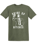 Drink Up Bitches T Shirt product image 1