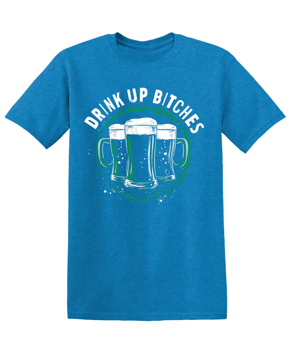 Drink Up Bitches, Beer Design Tee product image 1