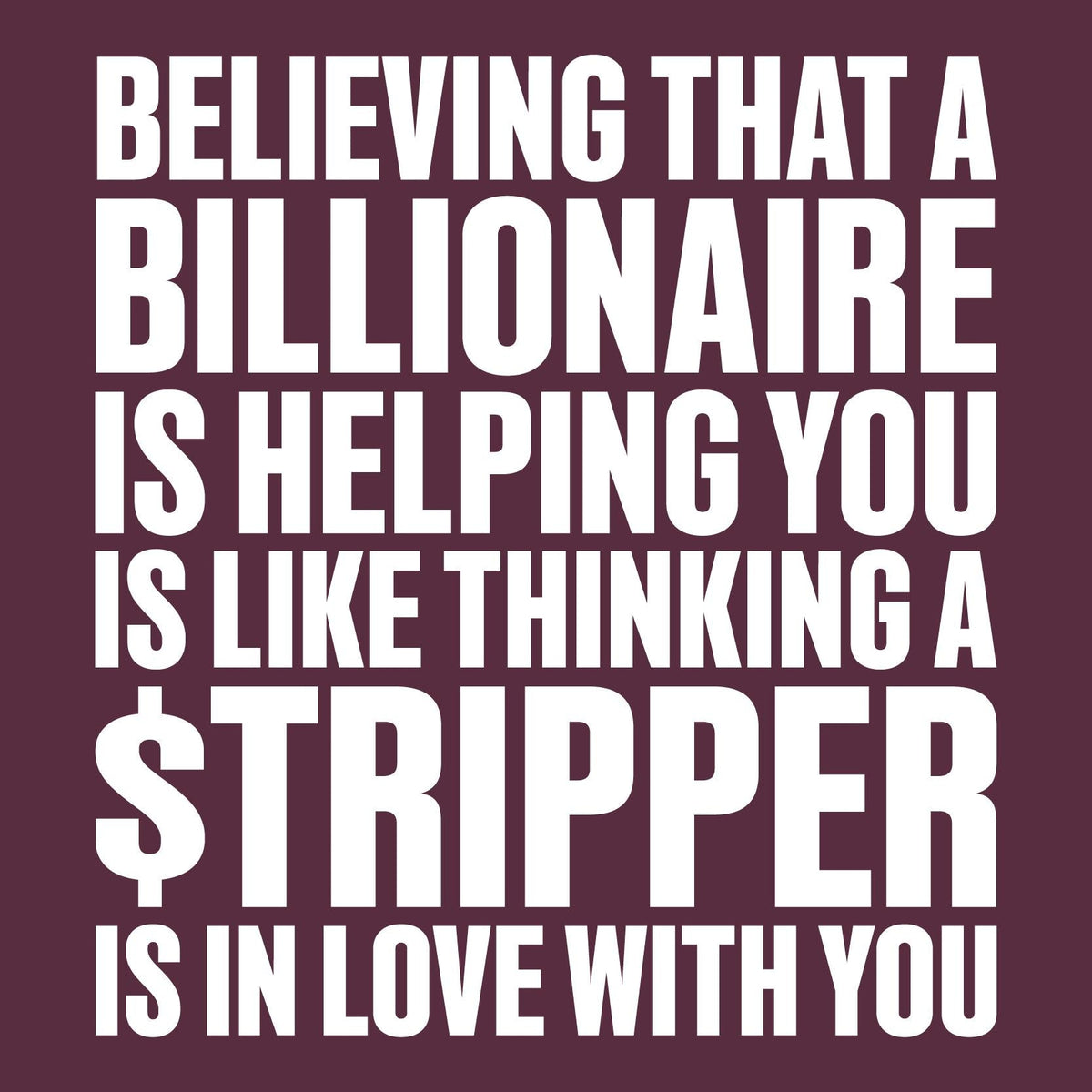 Believing That A Billionaire is Helping You is like a product image 2