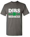 Dibs on the Readhead T-Shirt product image 1