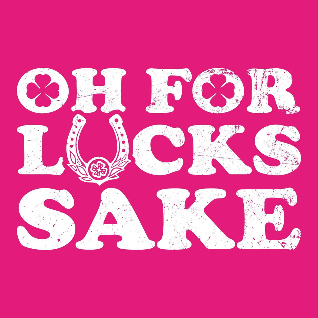 Oh For Lucks Sake T-Shirt product image 2