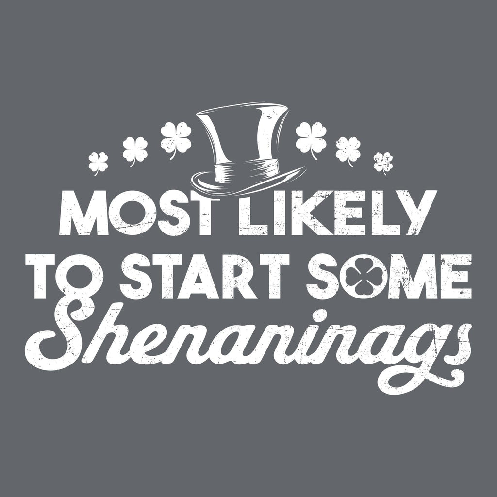 Most Likely to Start Some Shenanigans T-Shirt product image 2