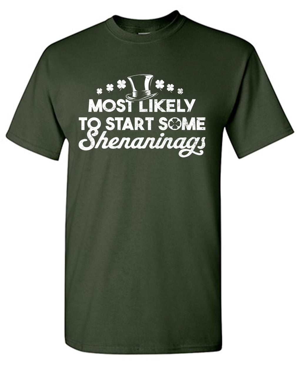 Most Likely to Start Some Shenanigans T-Shirt product image 1