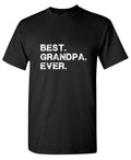 Best Grandpa Ever T-Shirt product image 1