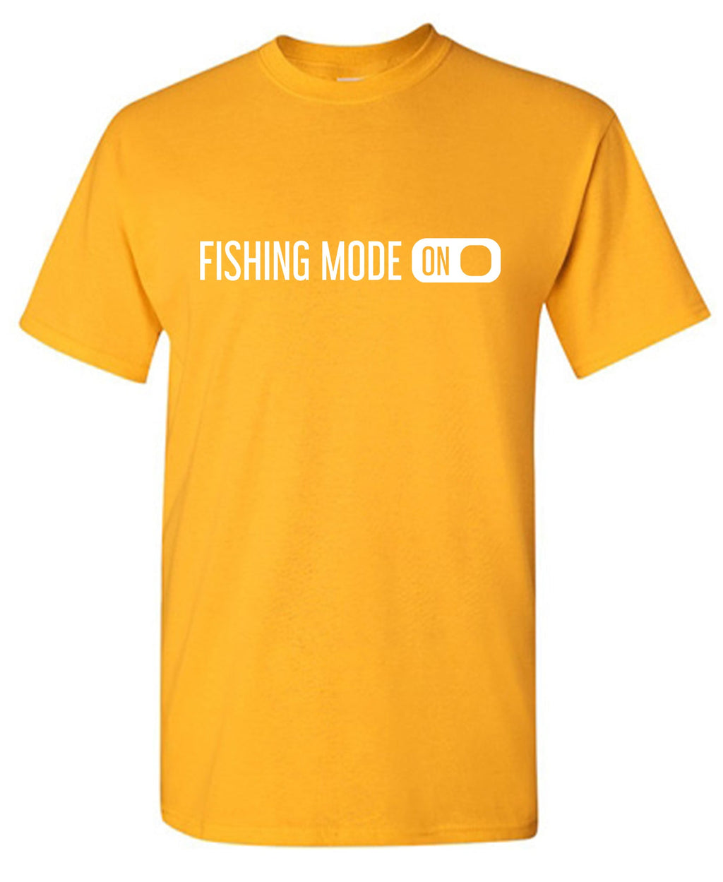 Fishing Mode ON Funny Tee product image 1