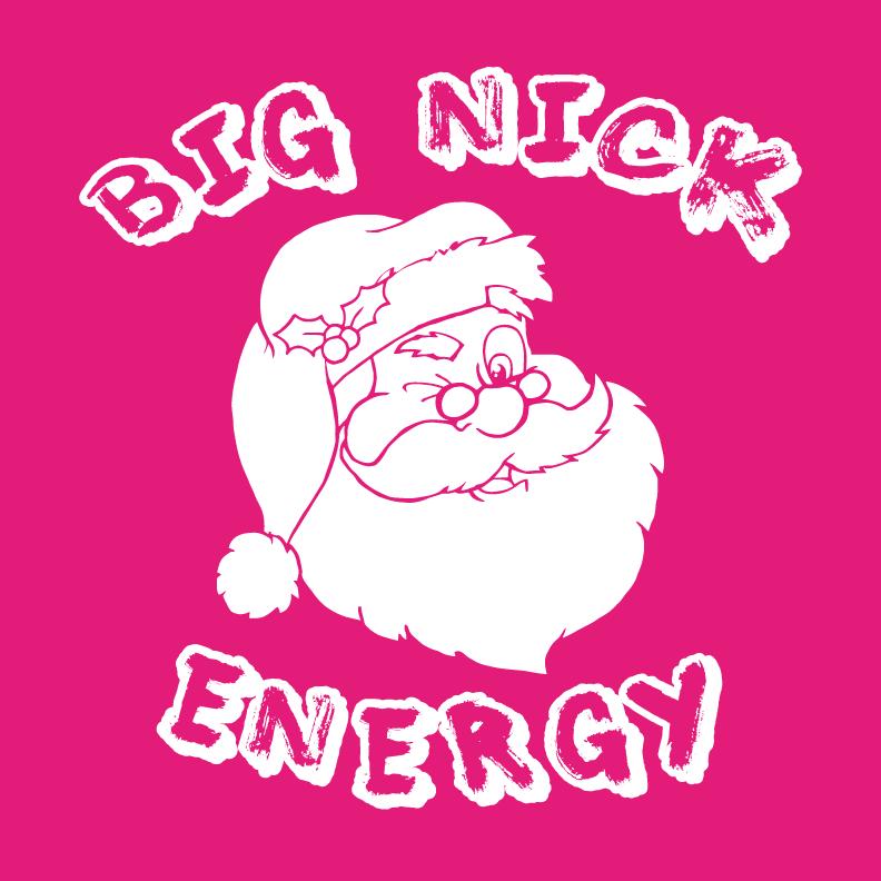 Big Nick Energy T Shirt product image 2