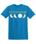 Its Just a Phase T Shirt product image 1
