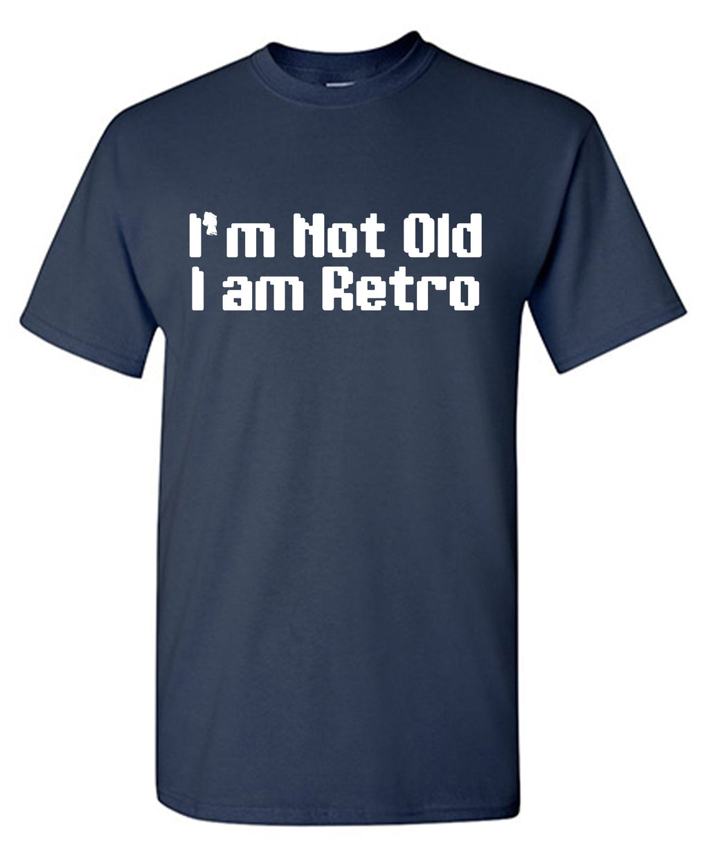 I am Not Old, I am Retro Tee product image 1