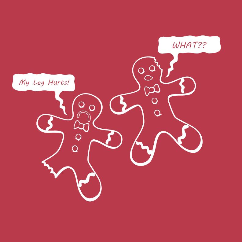 My Leg Hurts Whatt?? Funny T Shirt product image 2