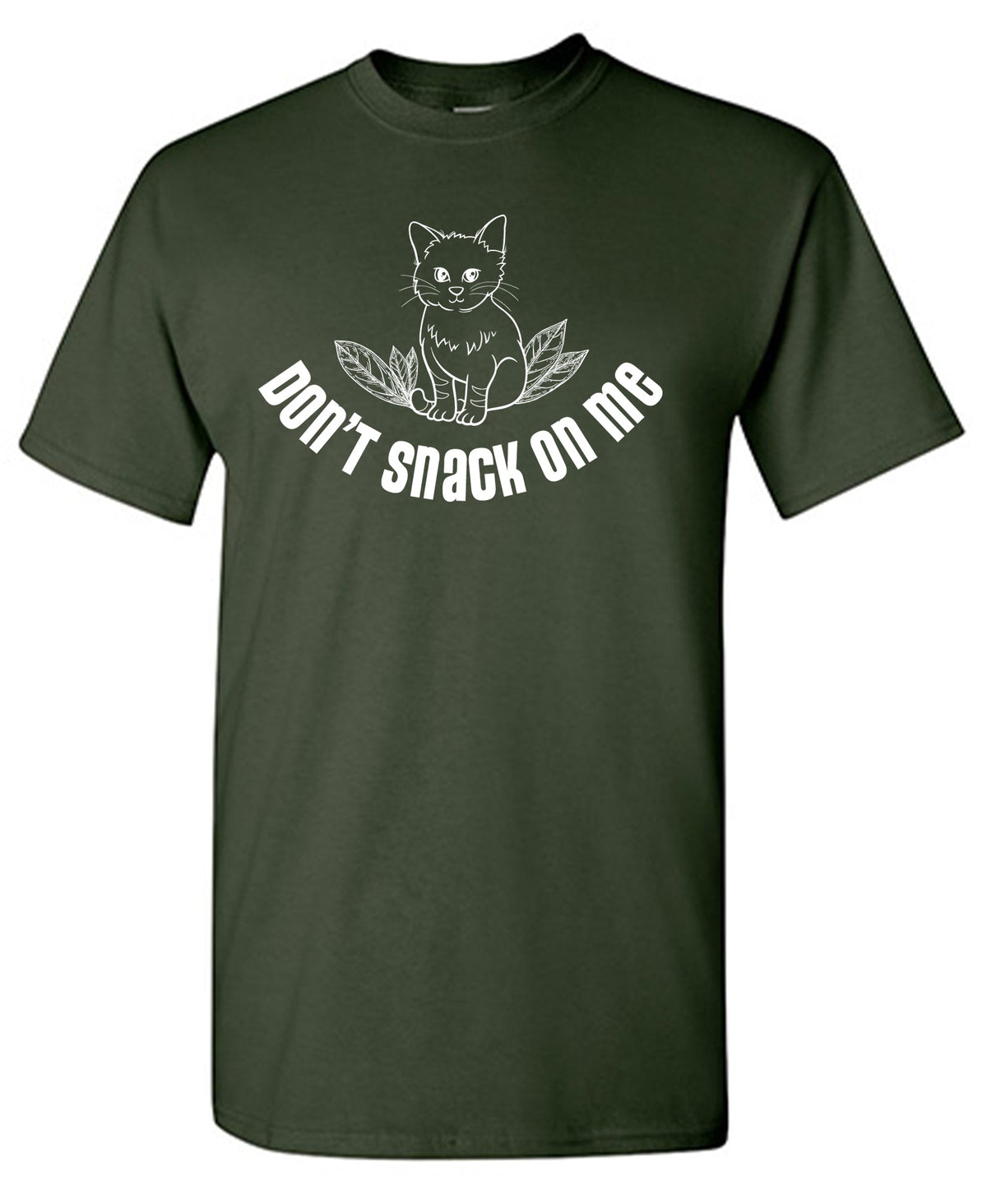 Don't Snack On Me Funny Shirts