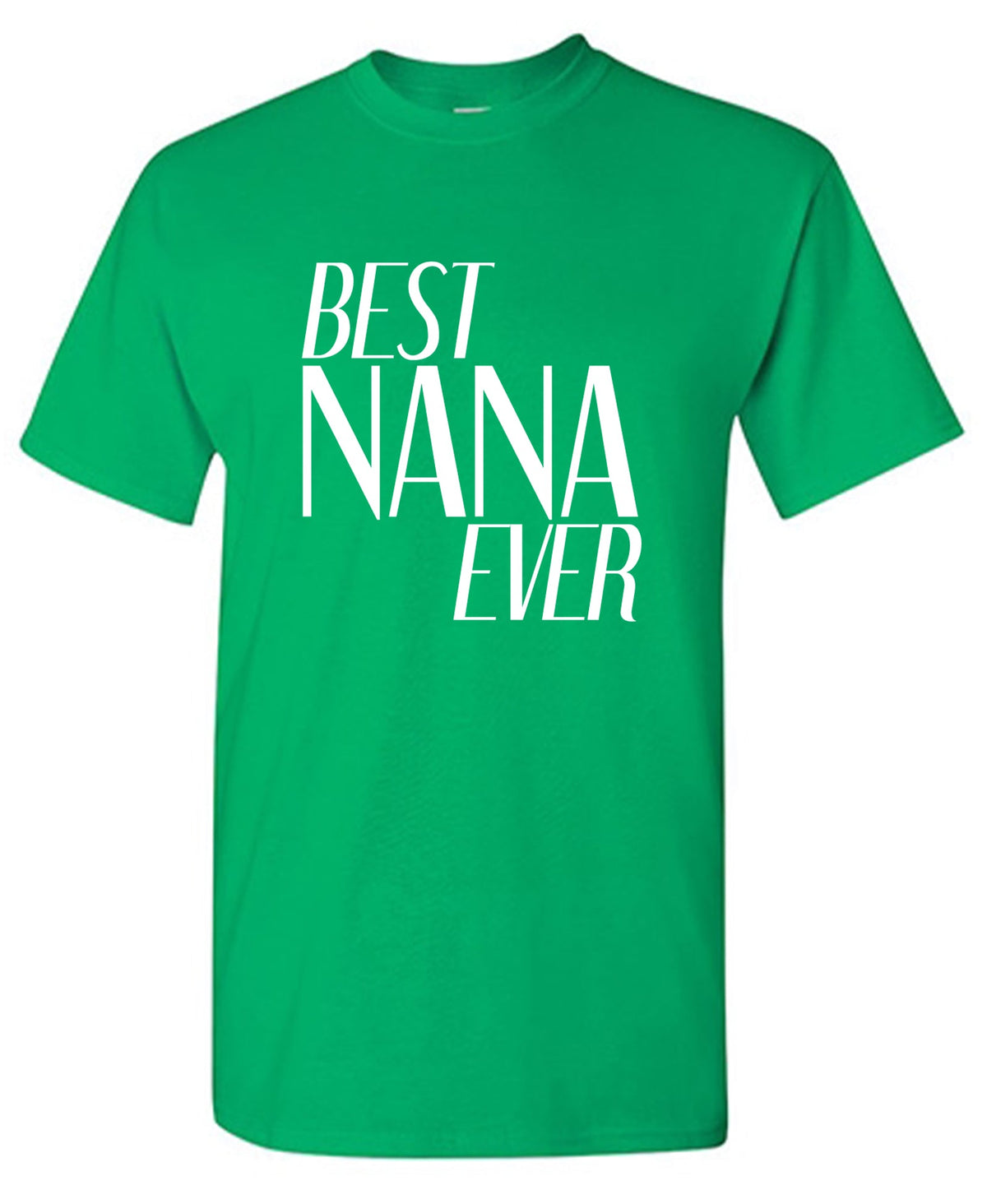 Best Nana Ever Funny Tee product image 1