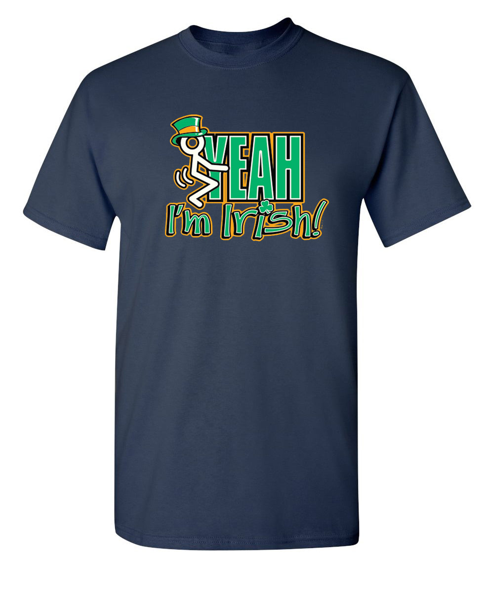Fck Yeah I'm Irish T-Shirt product image 3