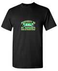 Property Of St. Patrick's School For Wayward Drunks T-Shirt product image 1