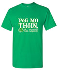Pog Mo Thoin I'm Irish T-Shirt product image 1