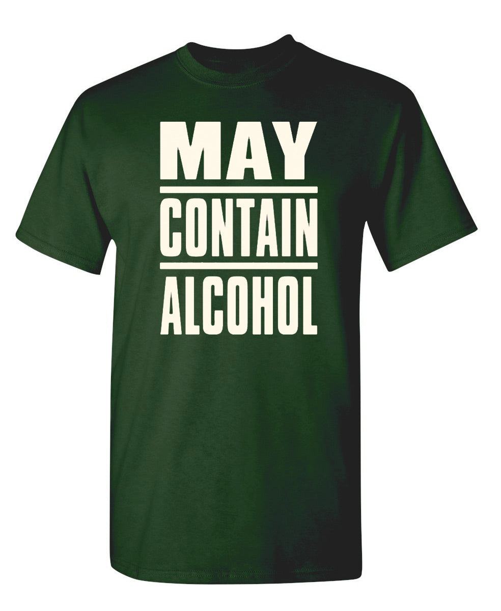 May Contain Alcohol T-Shirt product image 1