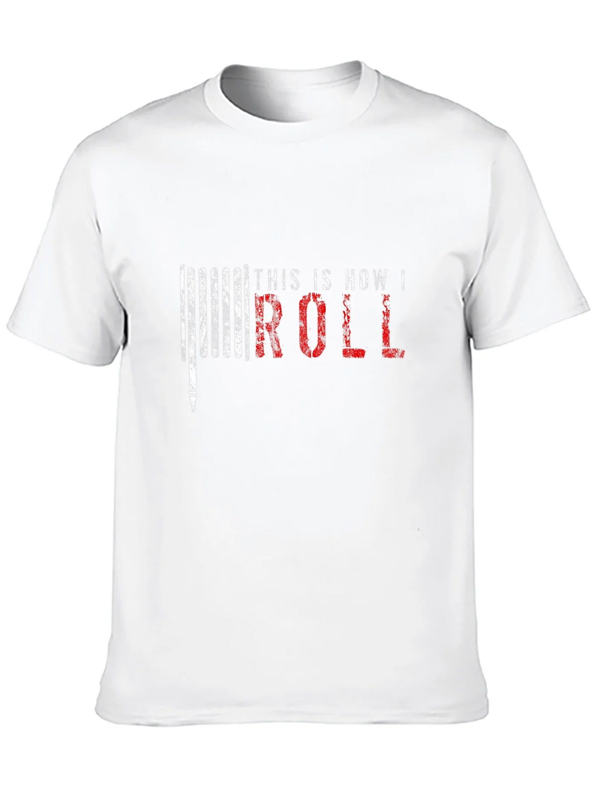 This Is How I Roll T-Shirt product image 5
