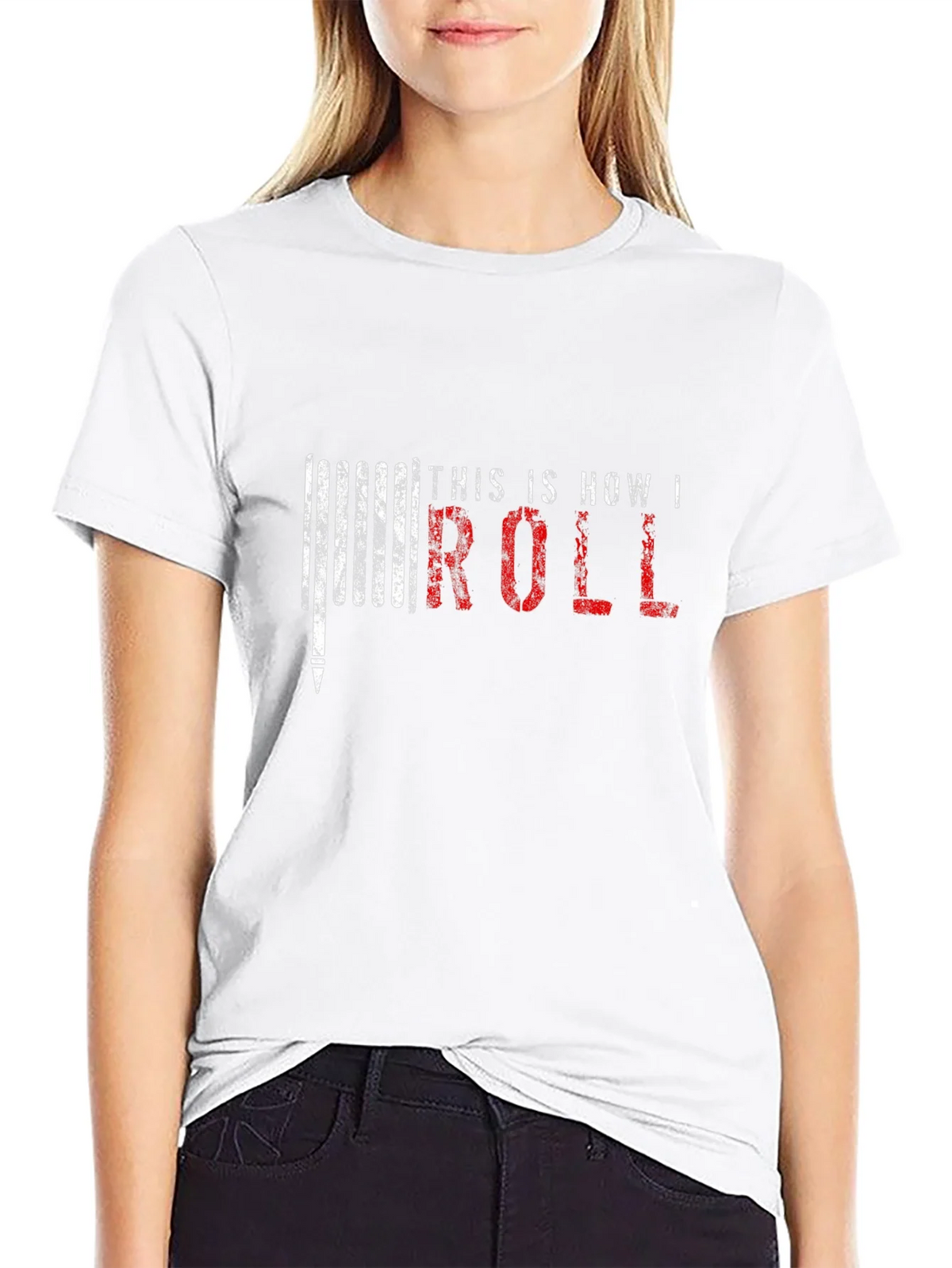 This Is How I Roll T-Shirt product image 4