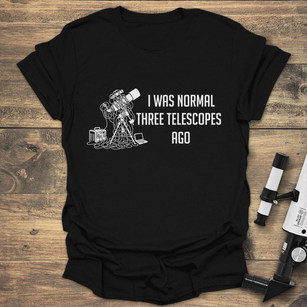 I Was Normal Three Telescopes Ago product image 1