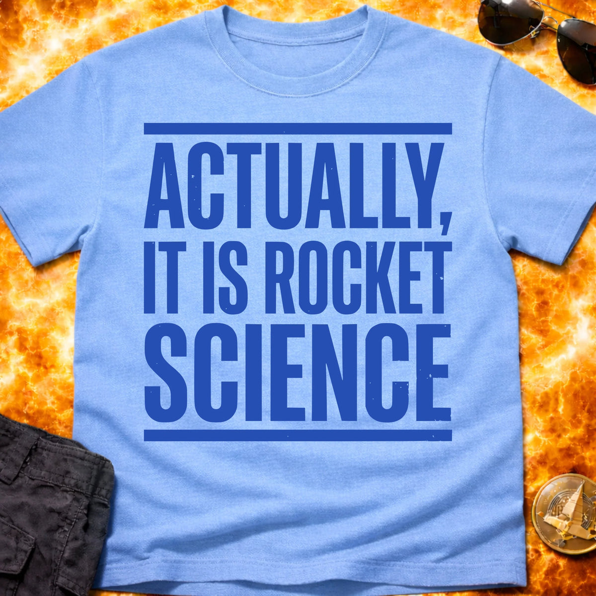 Actually it is Rocket Science T-Shirt product image 2