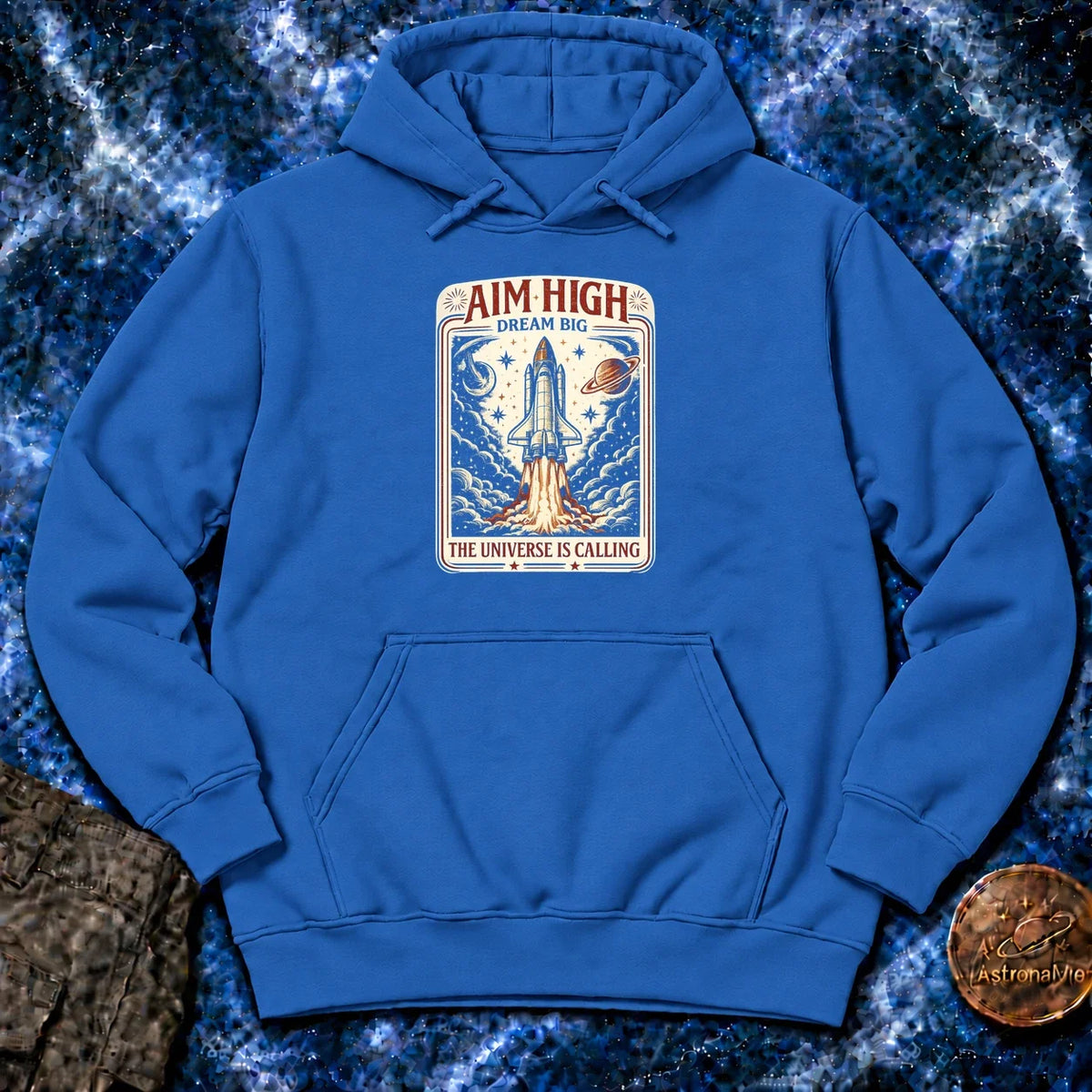 Aim High Dream Big Hoodie
