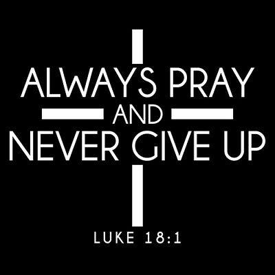 Always Pray And Never Give Up T-Shirt product image 2
