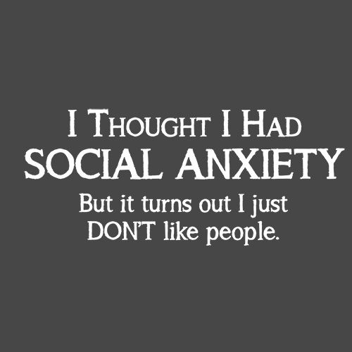 I Thought I Had Social Anxiety, But It Turns Out I Just product image 3