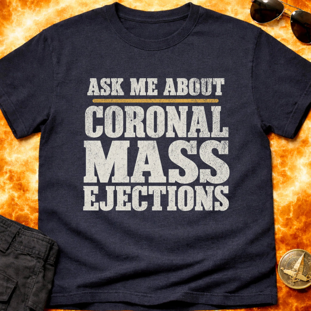 Ask Me Coronal Ejections T-Shirt product image 4