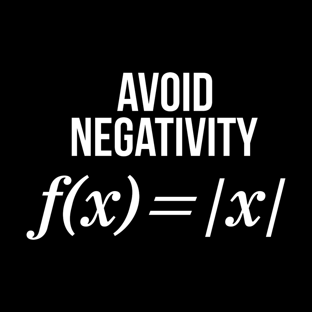 Avoid Negativity f(x)=|x| T-Shirt product image 2
